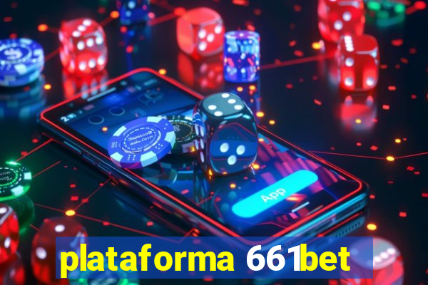 plataforma 661bet